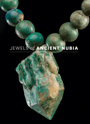 Joyas de la antigua Nubia - Jewels of Ancient Nubia