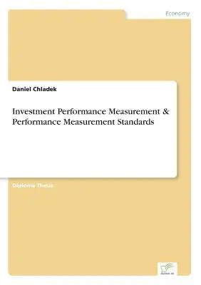 Medición del rendimiento de las inversiones y normas de medición del rendimiento - Investment Performance Measurement & Performance Measurement Standards