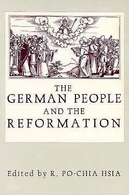 El pueblo alemán y la Reforma: Diez diálogos socráticos olvidados - The German People and the Reformation: Ten Forgotten Socratic Dialogues