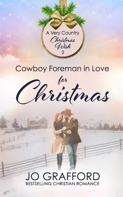 Cowboy Foreman in Love for Christmas