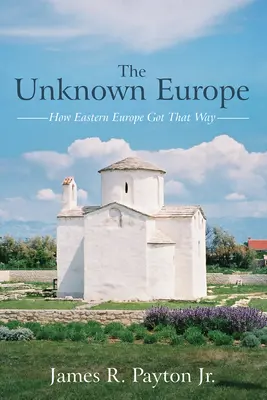 La Europa desconocida - The Unknown Europe