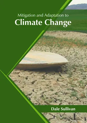 Mitigación y adaptación al cambio climático - Mitigation and Adaptation to Climate Change