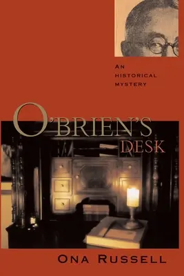 El escritorio de O'Brien (tapa blanda) - O'Brien's Desk (Softcover)