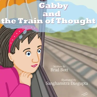 Gabby y el tren del pensamiento - Gabby and the Train of Thought