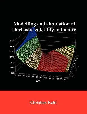 Modelización y simulación de la volatilidad estocástica en las finanzas - Modelling and Simulation of Stochastic Volatility in Finance