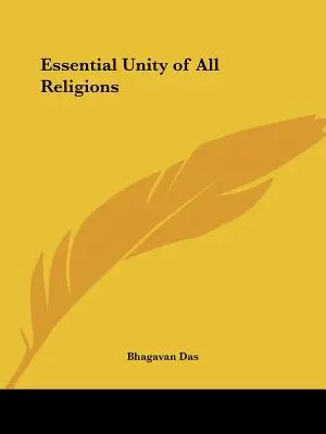 La unidad esencial de todas las religiones - Essential Unity of All Religions