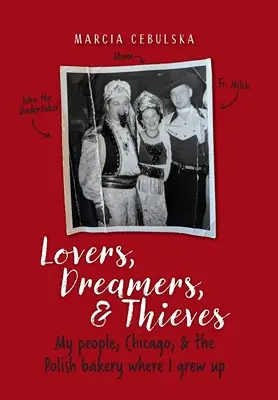 Amantes, soñadores y ladrones - Lovers, Dreamers, & Thieves