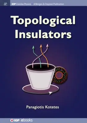 Aisladores topológicos - Topological Insulators