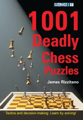 1001 acertijos mortales de ajedrez - 1001 Deadly Chess Puzzles