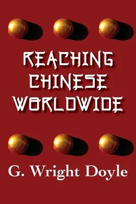Llegar a los chinos de todo el mundo - Reaching Chinese Worldwide