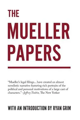 Los papeles de Mueller - The Mueller Papers