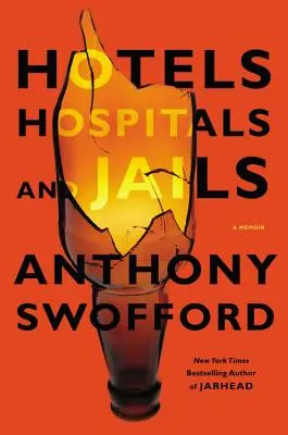 Hoteles, hospitales y cárceles: Memorias - Hotels, Hospitals, and Jails: A Memoir