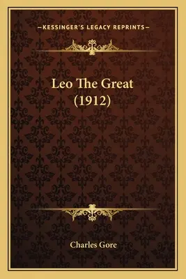 León Magno (1912) - Leo The Great (1912)