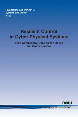 Control resistente en sistemas ciberfísicos - Resilient Control in Cyber-Physical Systems