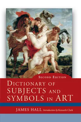 Diccionario de temas y símbolos del arte - Dictionary of Subjects and Symbols in Art