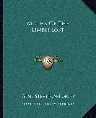 Polillas de Limberlost - Moths Of The Limberlost