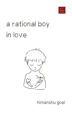 Un chico racional enamorado - A rational boy in love