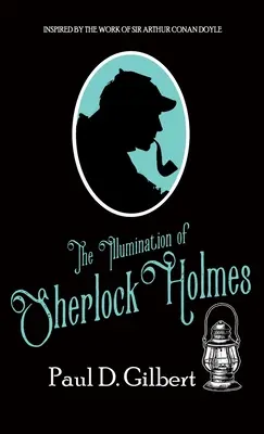 La iluminación de Sherlock Holmes - The Illumination of Sherlock Holmes
