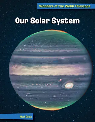 Nuestro Sistema Solar - Our Solar System