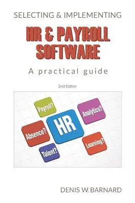 Selección e implantación de software de RR.HH. y nóminas: Guía práctica - Selecting & Implementing HR & Payroll Software: A Practical Guide