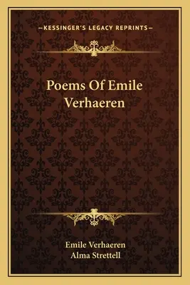 Poemas De Emile Verhaeren - Poems Of Emile Verhaeren