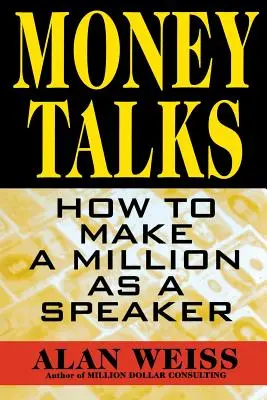 El dinero habla - Money Talks