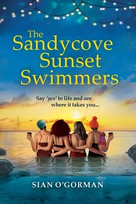 Las nadadoras del atardecer de Sandycove - The Sandycove Sunset Swimmers