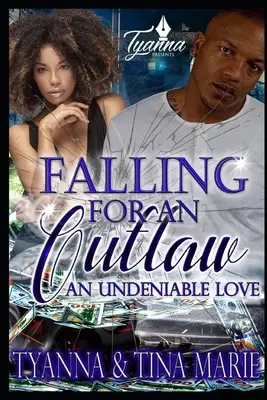 Enamorarse de un forajido: un amor innegable - Falling For An Outlaw: An Undeniable Love