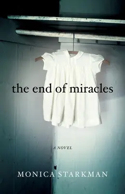 El fin de los milagros - The End of Miracles