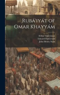 Rub'iyt de Omar Khayym - Rub'iyt of Omar Khayym