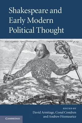 Shakespeare y el pensamiento político de la Edad Moderna - Shakespeare and Early Modern Political Thought