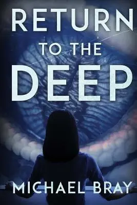 Regreso a las profundidades - Return to The Deep