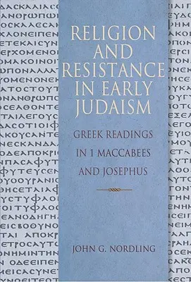 Religión y resistencia en el judaísmo primitivo - Religion & Resistance in Early Judaism