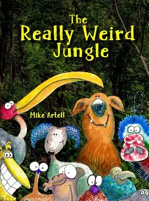 La Jungla Realmente Rara - The Really Weird Jungle