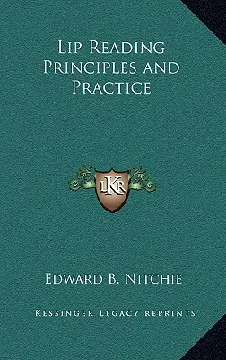 Principios y práctica de la lectura labial - Lip Reading Principles and Practice