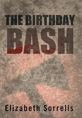 La fiesta de cumpleaños - The Birthday Bash