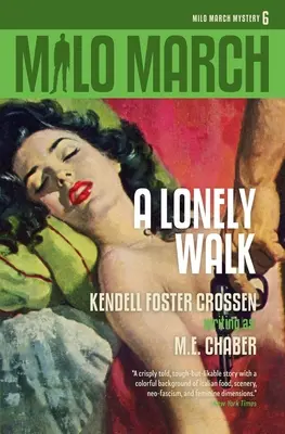 Milo March #6: A Lonely Walk (Un paseo solitario) - Milo March #6: A Lonely Walk