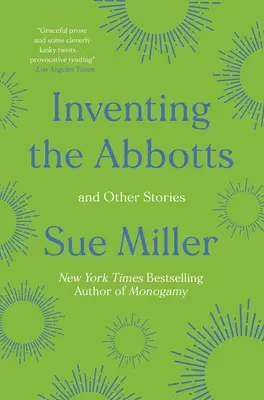 Inventando a los Abades: Y Otras Historias - Inventing the Abbotts: And Other Stories