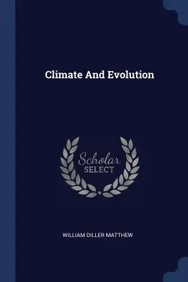 Clima y evolución - Climate And Evolution