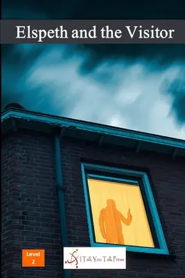 Elspeth y el visitante - Elspeth and the Visitor