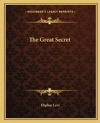 El Gran Secreto - The Great Secret