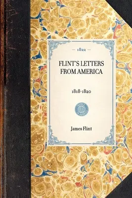 Cartas de Flint desde América 1818-1820 - Flint's Letters from America 1818-1820