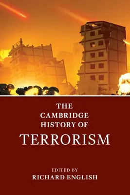 Historia del terrorismo en Cambridge - The Cambridge History of Terrorism