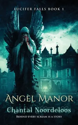 La mansión de los ángeles - Angel Manor