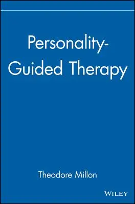 Terapia guiada por la personalidad - Personality-Guided Therapy