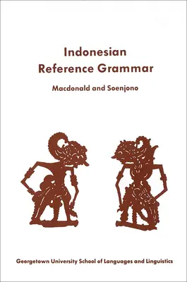 Gramática de referencia del indonesio formal moderno para estudiantes - A Student's Reference Grammar of Modern Formal Indonesian