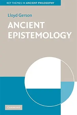 Epistemología antigua - Ancient Epistemology