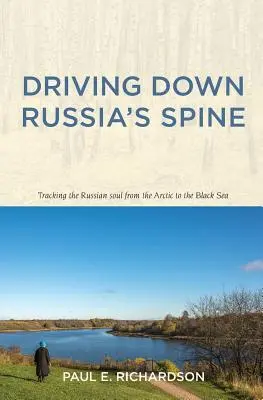 Conduciendo por la espina dorsal de Rusia - Driving Down Russia's Spine