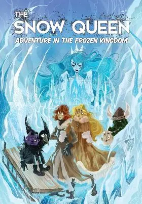 La Reina de las Nieves: Aventura en el Reino Helado - The Snow Queen: Adventure in the Frozen Kingdom
