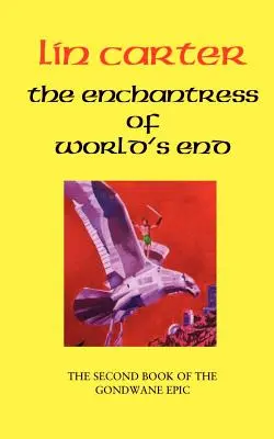 La hechicera del fin del mundo - The Enchantress of World's End